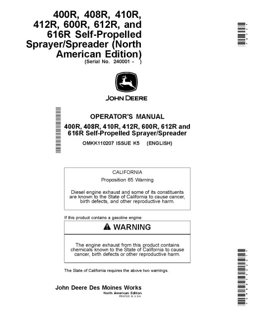 John Deere 400R, 408R, 410R, 412R, 600R, 612R, 616R Self-Propelled Sprayer/Spreader (N.A.,SN:240001-250000) Operators Manual (OMKK110207)