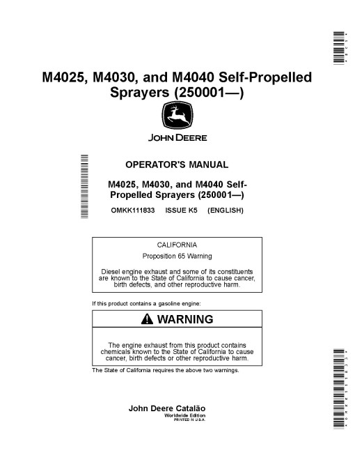 John Deere M4025 (SN:250001-270000), M4030 and M4040 (SN: from 250001) Self-Propelled Sprayers Operators Manual (OMKK111833)