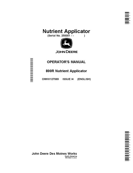 John Deere 800R Nutrient Applicators (SN: 250001 - 260000) (North America) Operators Manual (OMKK127069)