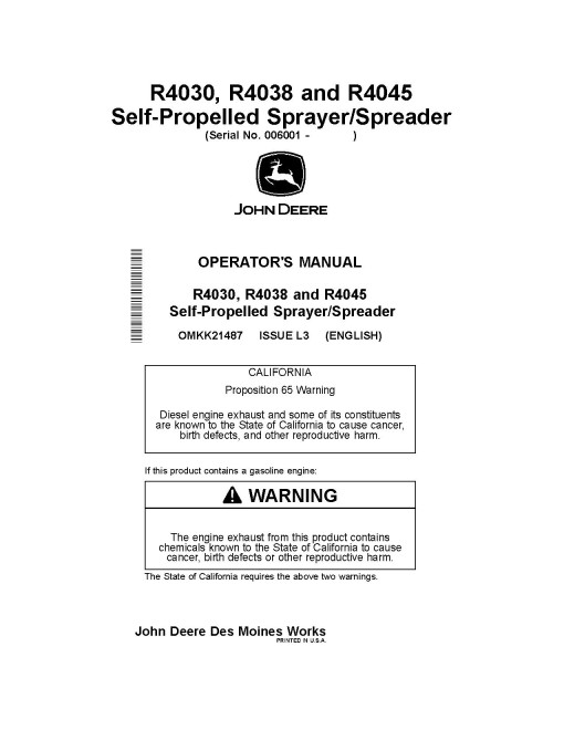John Deere R4030, R4038 and R4045 Self-Propelled Sprayers (SN: 006001 - 011100) Operators Manual (OMKK21487)