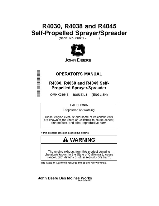 John Deere R4030, R4038 and R4045 Self-Propelled Sprayers (SN: 006001 - 011100) (North America) Operators Manual (OMKK21513)