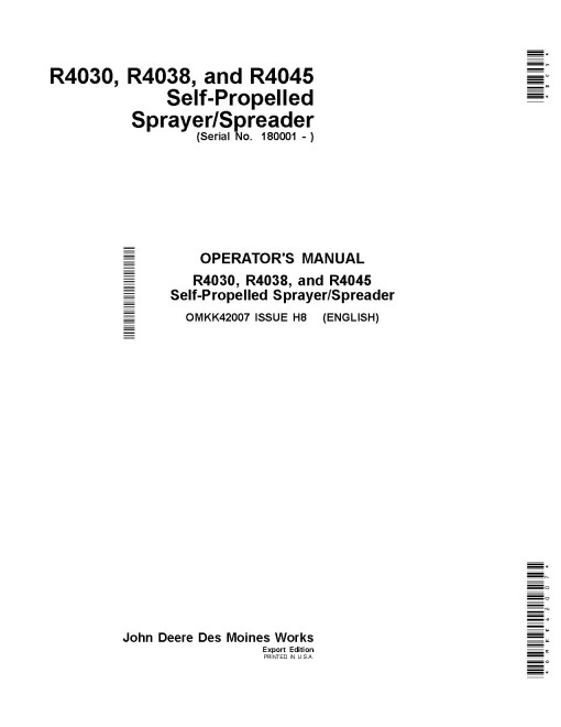 John Deere R4030, R4038 and R4045 Self-Propelled Sprayers (SN: 180001 - 190000) (Export Edition) Operators Manual (OMKK42007)