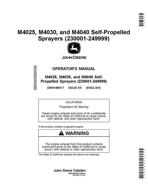 John Deere M4025, M4030 and M4040 Self-Propelled Sprayers (SN: 230001 - 240000) Operators Manual (OMKK88317)