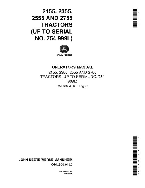 John Deere 2155, 2355, 2555, 2755 GPT, General Purpose Tractors (SN: up to 754999L, North America) Operators Manual (OML60034)