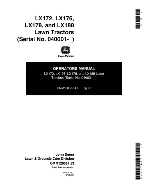 John Deere LX172, LX176, LX178 and LX188 Lawn Tractors (SN: 040001 - 110000) (North America) Operators Manual (OMM120367)