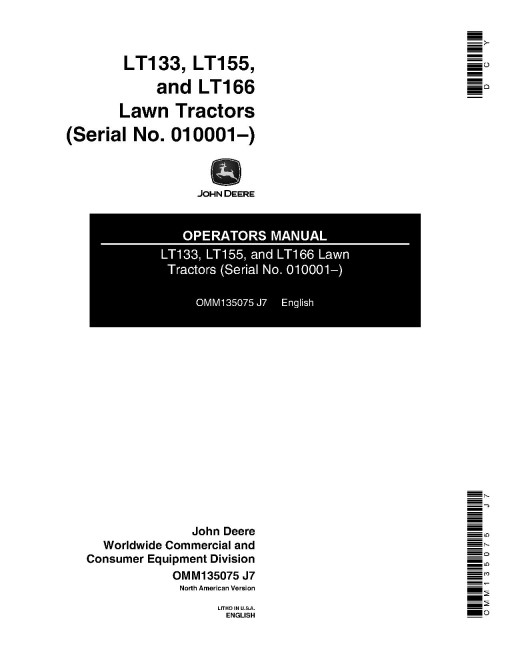 John Deere LT133, LT155 and LT166 Lawn Tractors (SN: 010001 - 045000) (North America) Operators Manual (OMM135075)