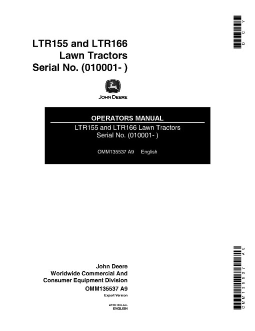 John Deere LTR155 and LTR166 Lawn Tractors (SN: 010001 - 020000) (Export Edition) Operators Manual (OMM135537)