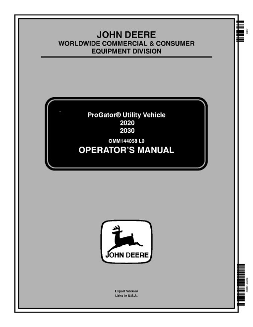 John Deere ProGator 2020 and 2030 Utility Vehicles (SN: 020001 - 034999) (Export Edition) Operators Manual (OMM144058)