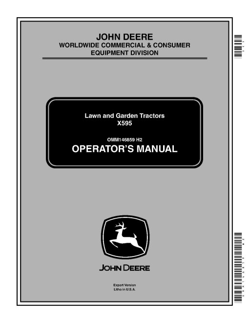 John Deere X595 (SN: 010001-020224) Lawn Tractors (Export Edition) Operators Manual (OMM146859)