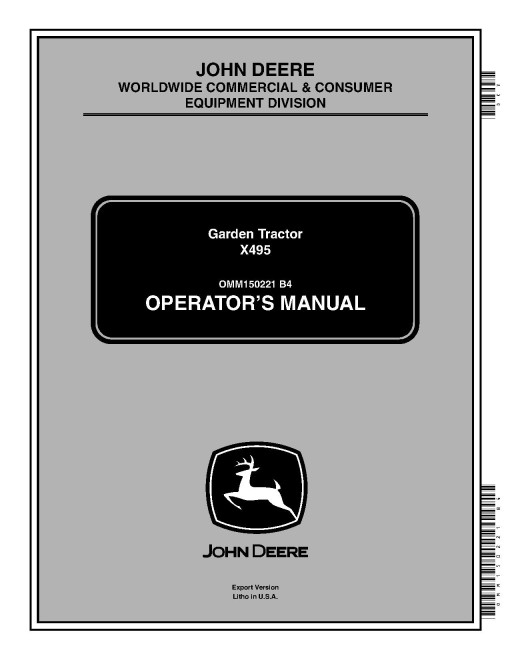John Deere X495 (SN: 030001-039999) Lawn Tractors (Export Edition) Operators Manual (OMM150221)