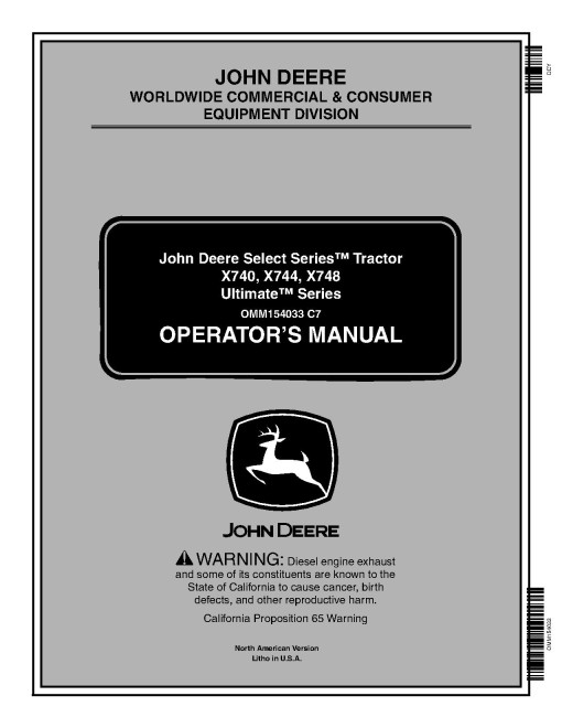 John Deere Ultimate Select Series X740, X744, X748 (SN: 010001-030000) Lawn Tractors (N.America) Operators Manual (OMM154033)