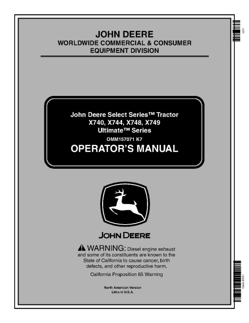 John Deere Ultimate Select Series X740, X744, X748, X749 (SN:030001-040000) Lawn Tractors (N.America) Operators Manual (OMM157071)