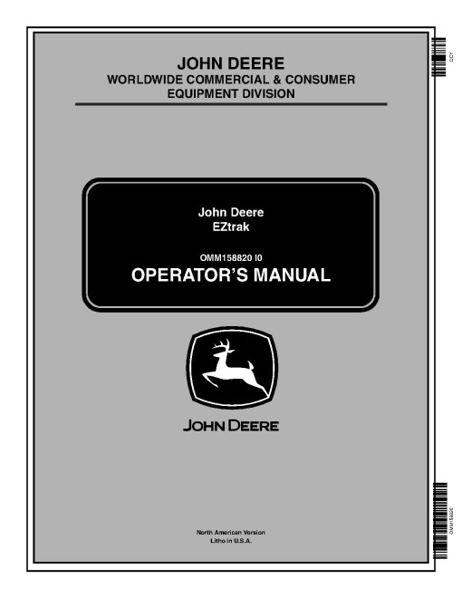 John Deere EZTrak Z225, Z245, Z425, Z445 and Z465 (SN: 060001-080000) Zero-Turn Mowers (North America) Operators Manual (OMM158820)