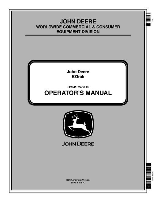John Deere EZTrak Z225, Z245, Z425, Z445 and Z465 (SN: 080001-100000) Zero-Turn Mowers (North America) Operators Manual (OMM162468)