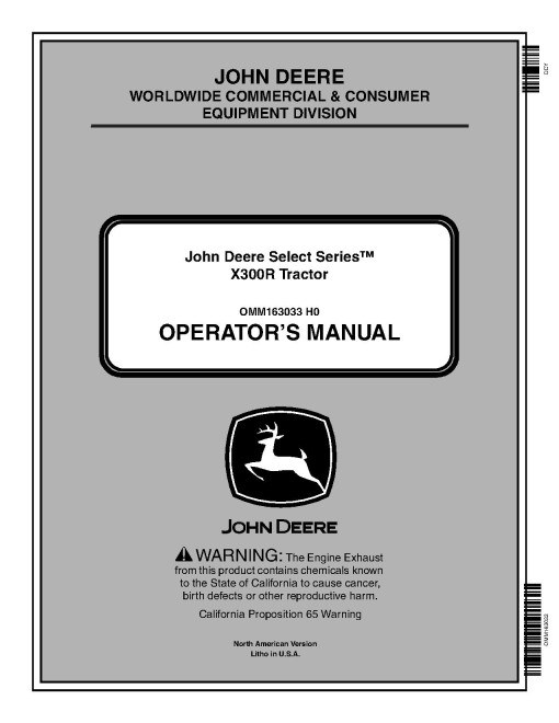 John Deere Select Series X300R (SN: 180001-220000) Lawn Tractors (North America) Operators Manual (OMM163033)