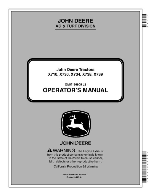 John Deere Ultimate Select Series X710, X730, X734, X738, X739 (SN:010001-020000) Lawn Tractors (N.America) Operators Manual (OMM166905)