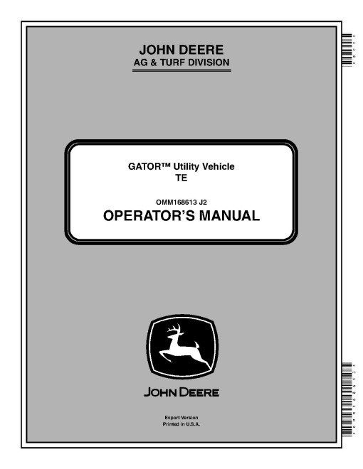John Deere TE Electric Gator Utility Vehicles (SN: 070001 - 090000) (Export Edition) Operators Manual (OMM168613)