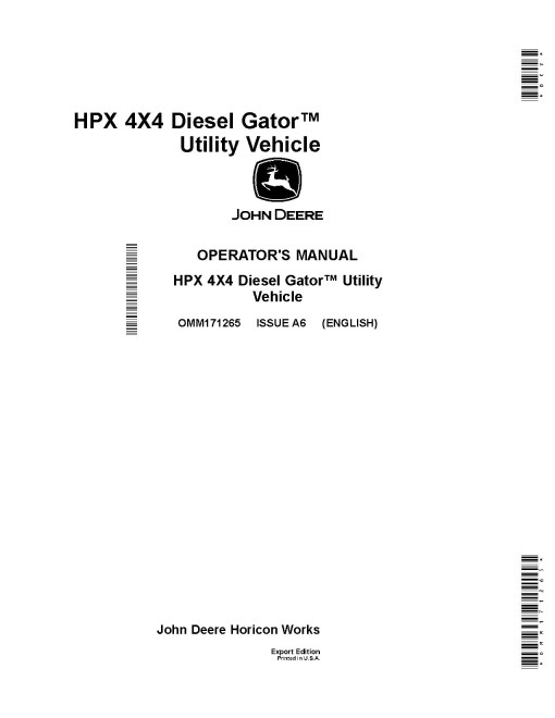 John Deere HPX 4x4 Diesel Gator Utility Vehicles (SN: from 120001) (Export Edition) Operators Manual (OMM171265)