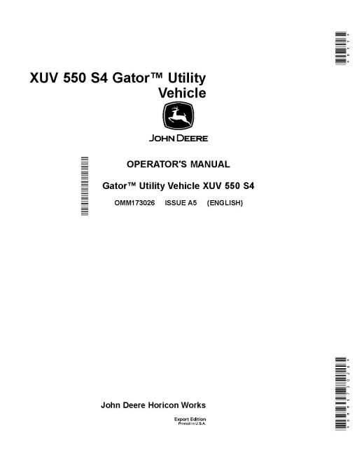 John Deere XUV550 S4 Gator Utility Vehicles (SN: 040001 - 050000) (Export Edition) Operators Manual (OMM173026)