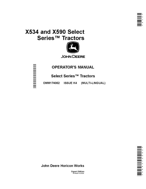 John Deere Select Series X534 and X590 (SN: 100001-110000) Lawn Tractors (Export Edition) Operators Manual (OMM174062)