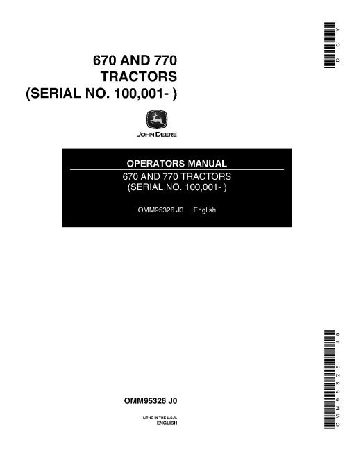 John Deere 670 and 770 Compact Utility Tractors (SN: from 100001, North America) Operators Manual (OMM95326)