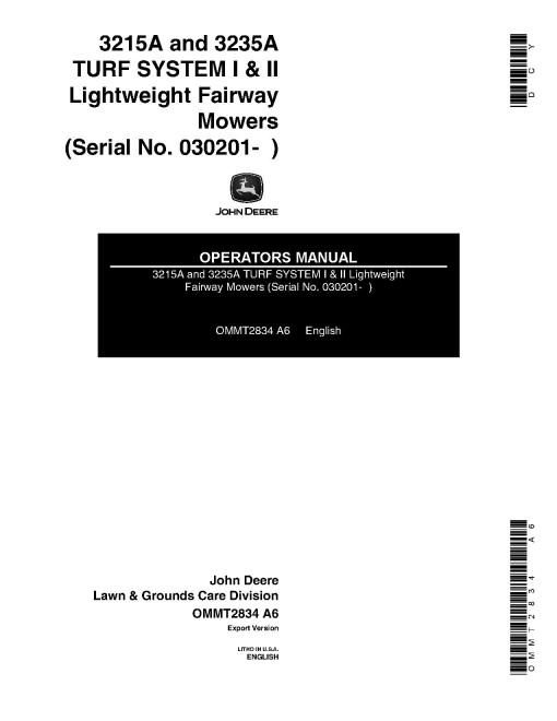 John Deere 3215A and 3235A Lightweight Fairway Mowers (SN: from 030201) (Export Edition) Operators Manual (OMMT2834)