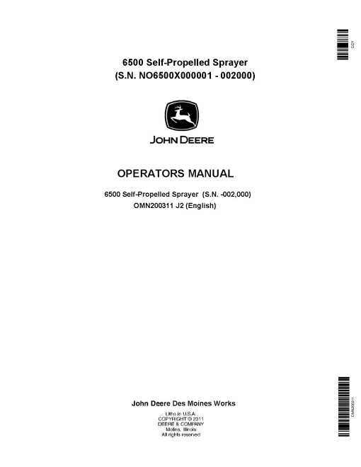 John Deere 6500 Self-Propelled Sprayers (SN: 000001-002000) (North America) Operators Manual (OMN200311)