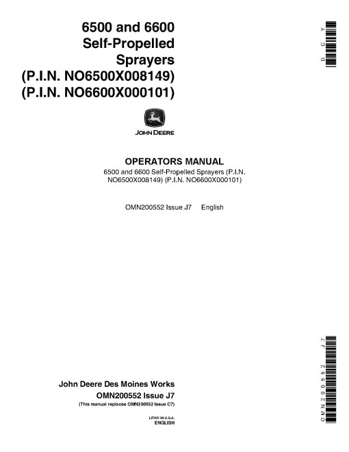 John Deere 6500 (SN.from 008149) and 6600 (SN.from 000101) Self-Propelled Sprayers (North America) Operators Manual (OMN200552)