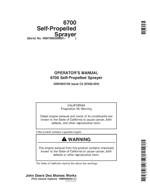 John Deere 6700 Self-Propelled Sprayers (SN: 006001 - 008000) (North America) Operators Manual (OMN303739)