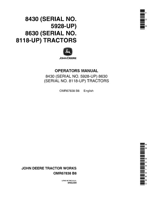 John Deere 8430 (SN: from 005928) and 8630 (SN: from 008118) 4WD Articulated Tractors (North America) Operators Manual (OMR67838)
