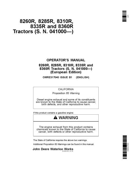 John Deere 8260R, 8285R, 8310R, 8335R and 8360R Tractors (SN: 041000-053100, Europe) Operators Manual (OMRE317040)