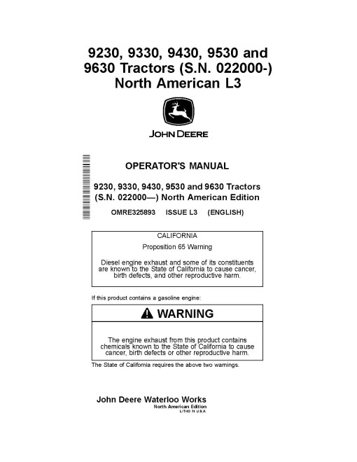 John Deere 9230, 9330, 9430, 9530 and 9630 4WD Articulated Tractors (SN: from 022000, N.America) Operators Manual (OMRE325893)