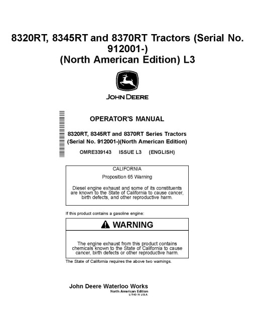 John Deere 8320RT, 8345RT and 8370RT Tracked Tractors (SN: 912001-914000, North America) Operators Manual (OMRE339143)