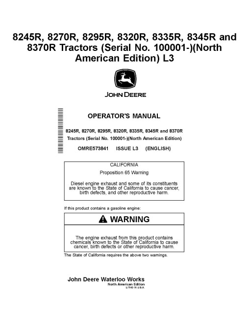 John Deere 8245R, 8270R, 8295R, 8320R, 8335R, 8345R, 8370R Tractors (SN:100001-108000, N.America) Operators Manual (OMRE573841)