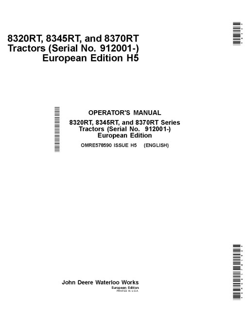 John Deere 8320RT, 8345RT and 8370RT Tracked Tractors (SN:912001-917000, Europe) Operators Manual (OMRE578590)