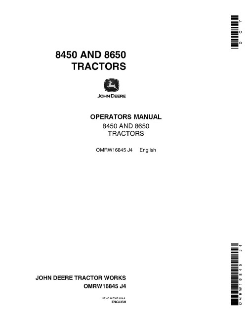 John Deere 8450 (SN: up to 005500) and 8650 (SN: up to 008000) 4WD Articulated Tractors (North America) Operators Manual (OMRW16845)