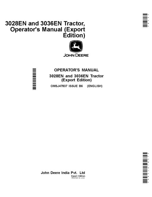 John Deere 3028EN and 3036EN Compact Utility Tractors (Export Edition) Operators Manual (OMSJ47837)