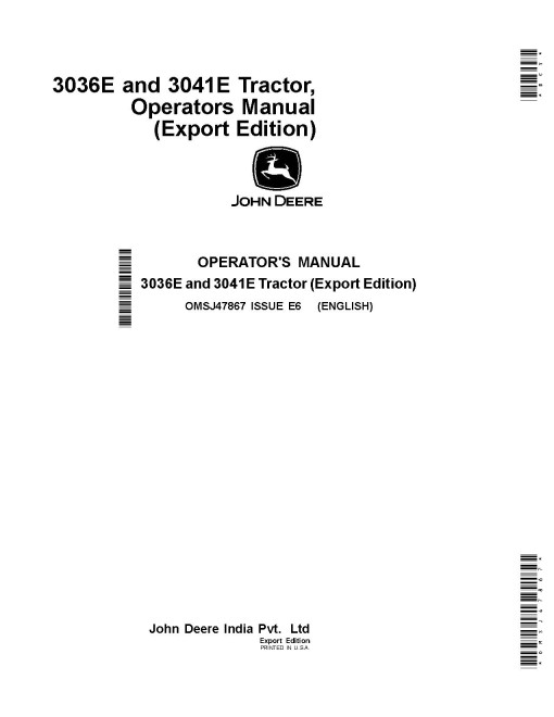 John Deere 3036E and 3041E Compact Utility Tractors (Export Edition) Operators Manual (OMSJ47867)