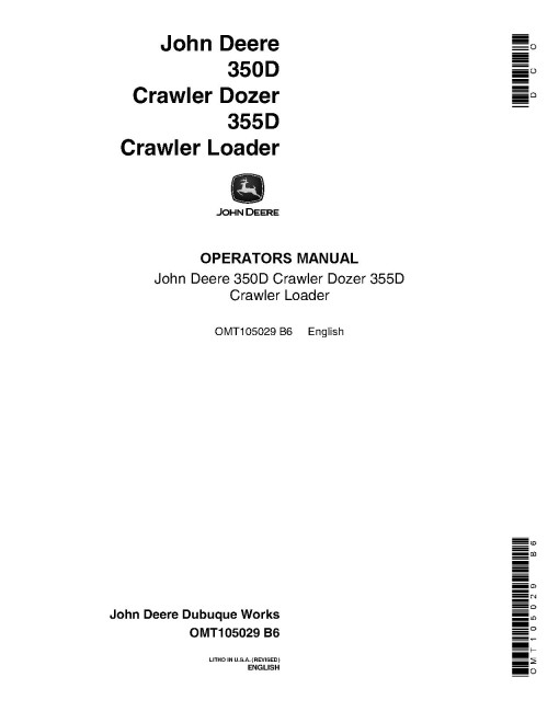 John Deere 350D Crawler Dozers and 355D Crawler Loaders Operators Manual (OMT105029)