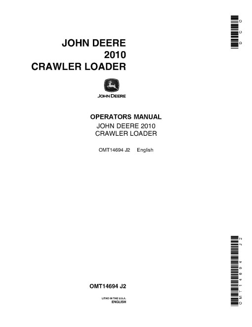 John Deere 2010 Crawler Loaders (SN: up to 42000) Operators Manual (OMT14694)