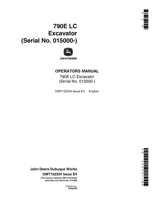 John Deere 790ELC Crawler Excavators (SN: from 015000) Operators Manual (OMT152334)