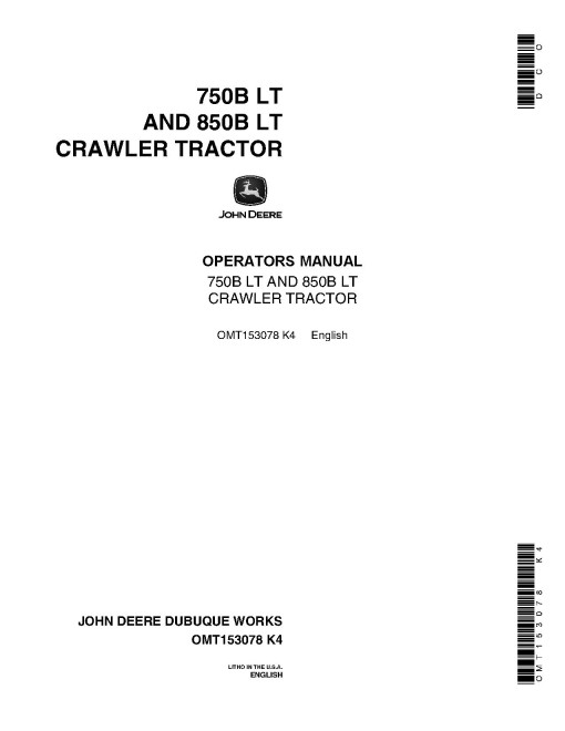 John Deere 750B, 750B LT, 850B and 850B LT Crawler Dozers Operators Manual (OMT153078)