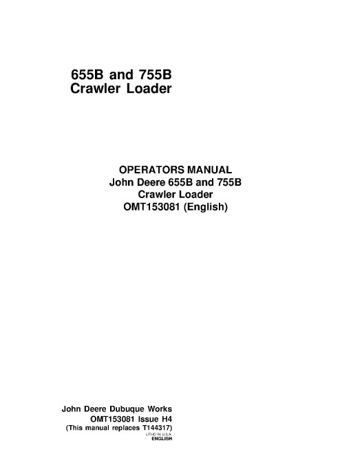 John Deere 655B and 755B Crawler Loaders Operators Manual (OMT153081)