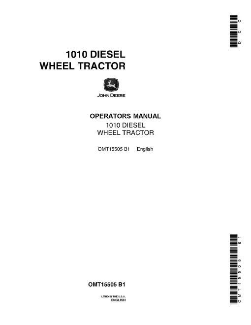 John Deere 1010 Diesel Wheel Tractors (SN: up to 031000) (North America) Operators Manual (OMT15505)