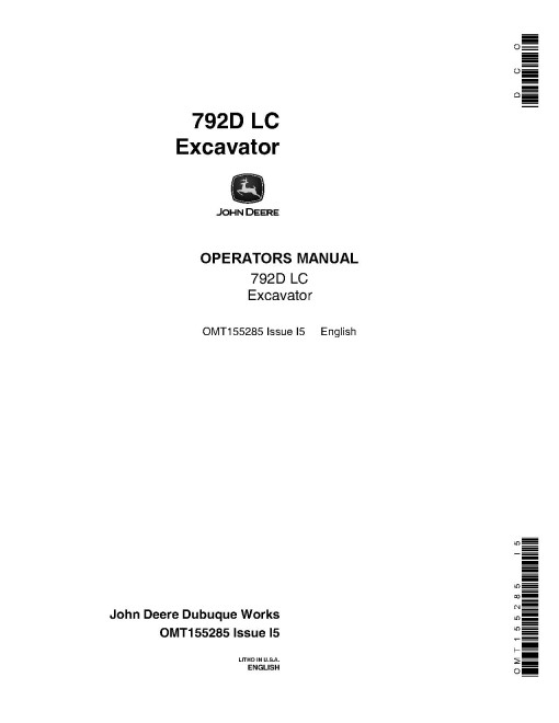 John Deere 792DLC Crawler Excavators Operators Manual (OMT155285)