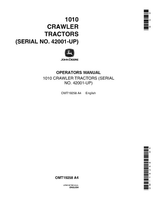 John Deere 1010 Diesel and Gasoline Crawler Tractors (SN: from 42001) Operators Manual (OMT19258)