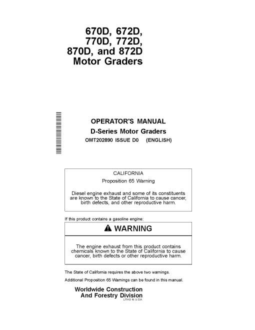 John Deere 670D, 672D, 770D, 772D, 870D and 872D Motor Graders Operators Manual (OMT202890)