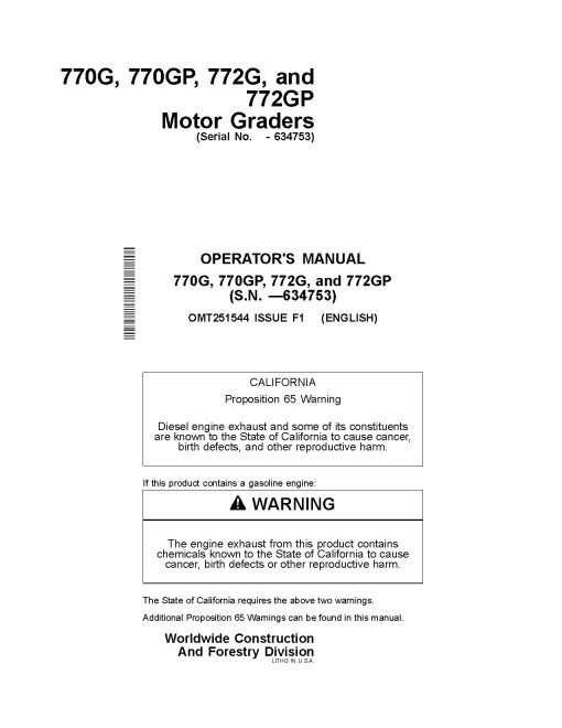 John Deere 770G, 770GP, 772G, 772GP Motor Graders w.6090HDW01, 6090HDW04 engines, (SN.up to 634753) Operators Manual (OMT251544)