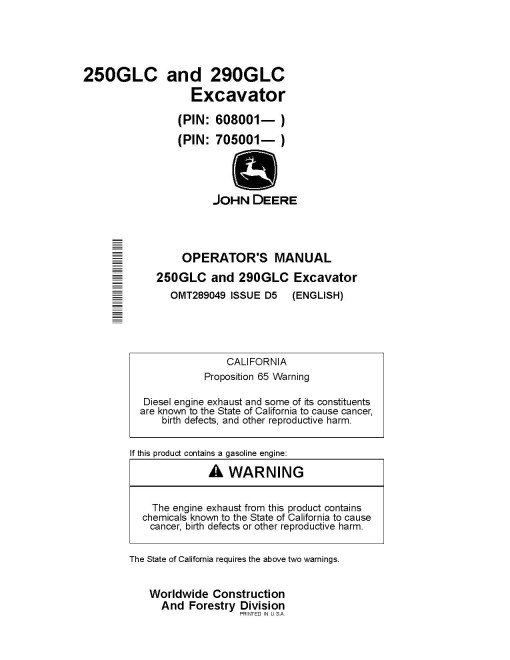 John Deere 250GLC (SN:608001-,D608001-,E608001-); 290GLC (SN:C705001-,D705001-,E705001-) Crawler Excavators Operators Manual (OMT289049)
