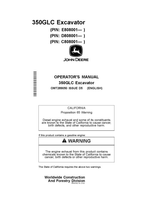 John Deere 350GLC Crawler Excavators (SN. from C808001, D808001, E808001), PIN prefix 1FF, Operators Manual (OMT289050)